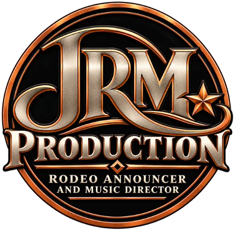 JRM Production &mdash; Rodeo Announcer and Music Director